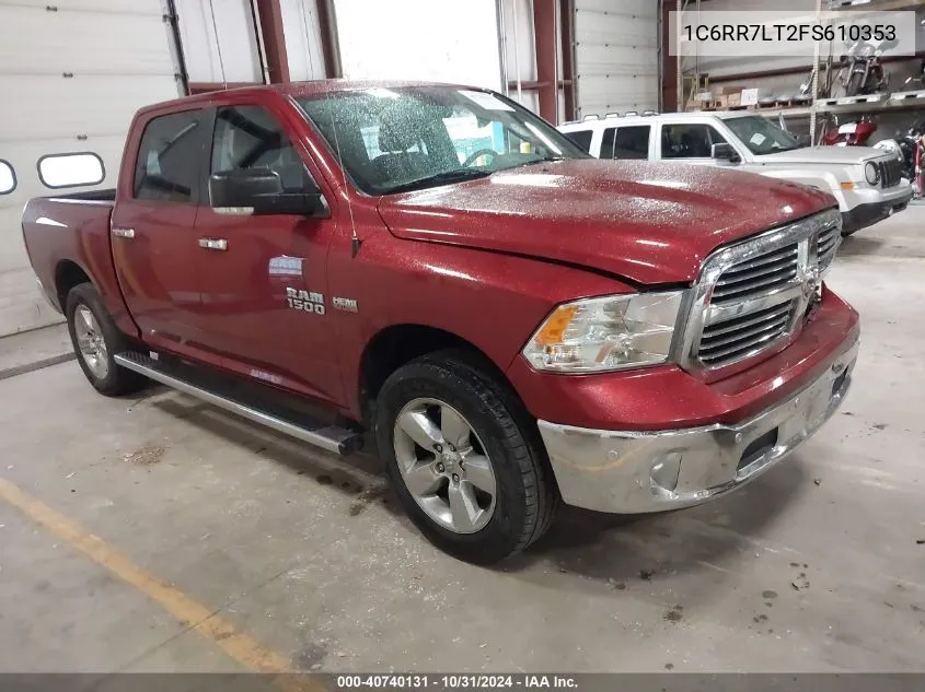 2015 Ram 1500 Big Horn VIN: 1C6RR7LT2FS610353 Lot: 40740131