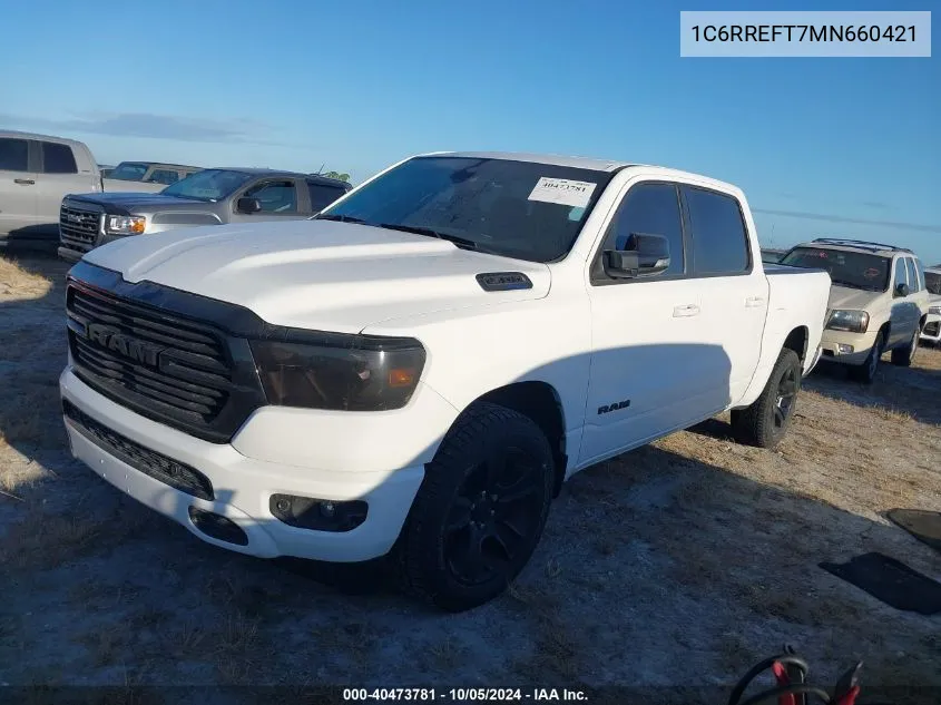 2021 Ram 1500 Big Horn 4X2 5'7 Box VIN: 1C6RREFT7MN660421 Lot: 40473781