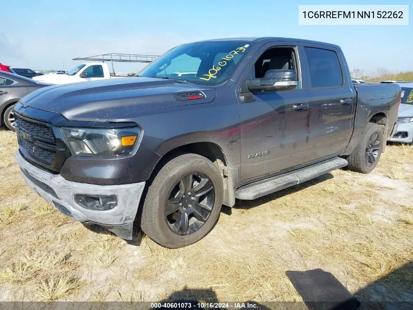 2022 Ram 1500 Big Horn 4X2 5'7 Box VIN: 1C6RREFM1NN152262 Lot: 40601073