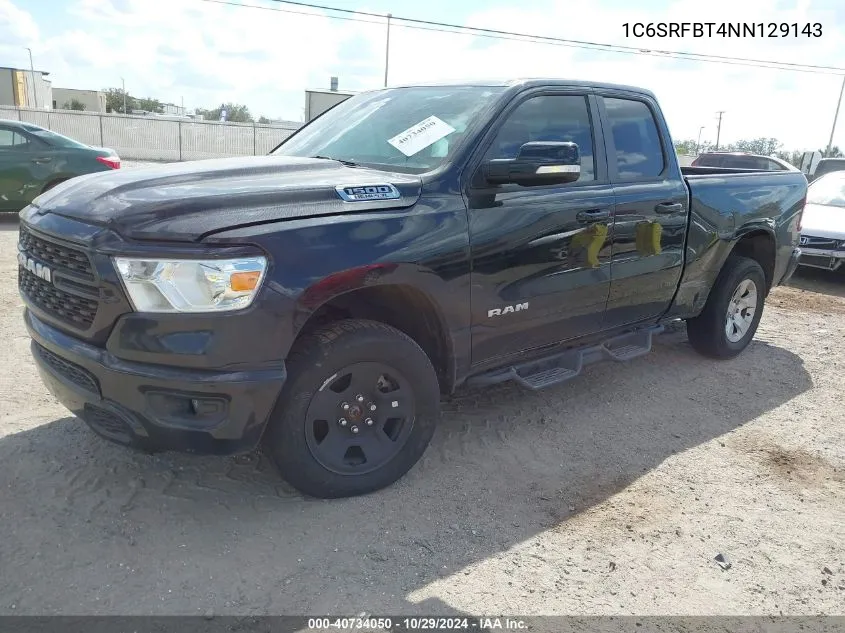 2022 Ram 1500 Big Horn 4X4 6'4 Box VIN: 1C6SRFBT4NN129143 Lot: 40734050