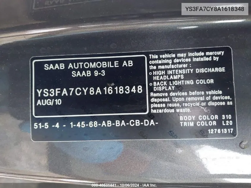 2010 Saab 9-3 2.0T VIN: YS3FA7CY8A1618348 Lot: 40531441