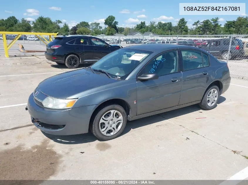 2004 Saturn Ion 2 VIN: 1G8AZ52F84Z167081 Lot: 40155095