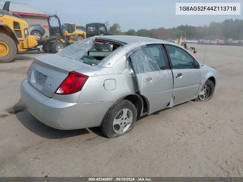 2004 Saturn Ion 1 VIN: 1G8AG52F44Z113718 Lot: 40340907