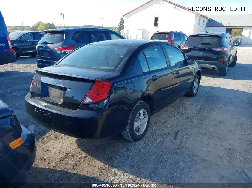 2004 Saturn Ion 1 VIN: RECONSTRUCTEDTIT Lot: 40516053