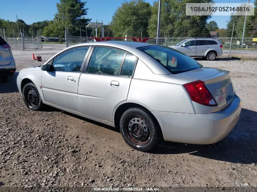 2005 Saturn Ion 2 VIN: 1G8AJ52F05Z168816 Lot: 40555240