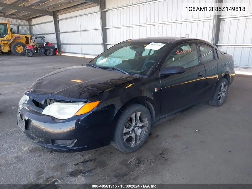 2005 Saturn Ion 2 VIN: 1G8AM12F85Z149818 Lot: 40561915