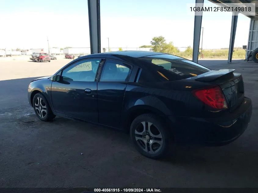 2005 Saturn Ion 2 VIN: 1G8AM12F85Z149818 Lot: 40561915