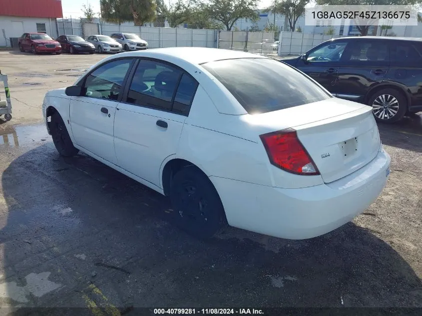 2005 Saturn Ion 1 VIN: 1G8AG52F45Z136675 Lot: 40799281