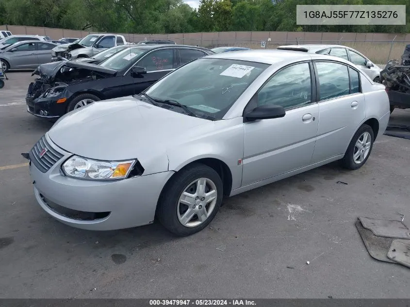 2007 Saturn Ion 2 VIN: 1G8AJ55F77Z135276 Lot: 39479947