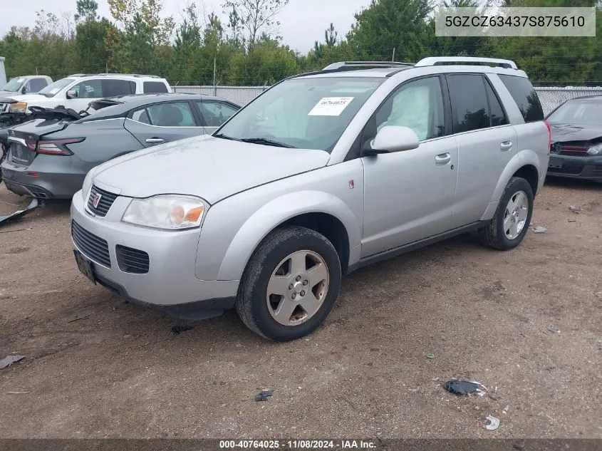 2007 Saturn Vue V6 VIN: 5GZCZ63437S875610 Lot: 40764025