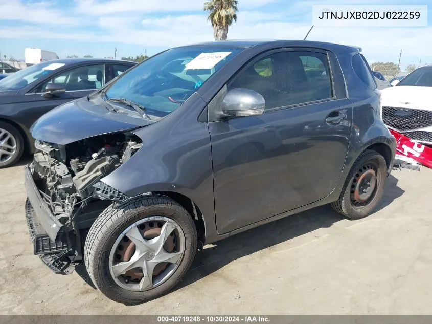 2013 Scion Iq VIN: JTNJJXB02DJ022259 Lot: 40719248