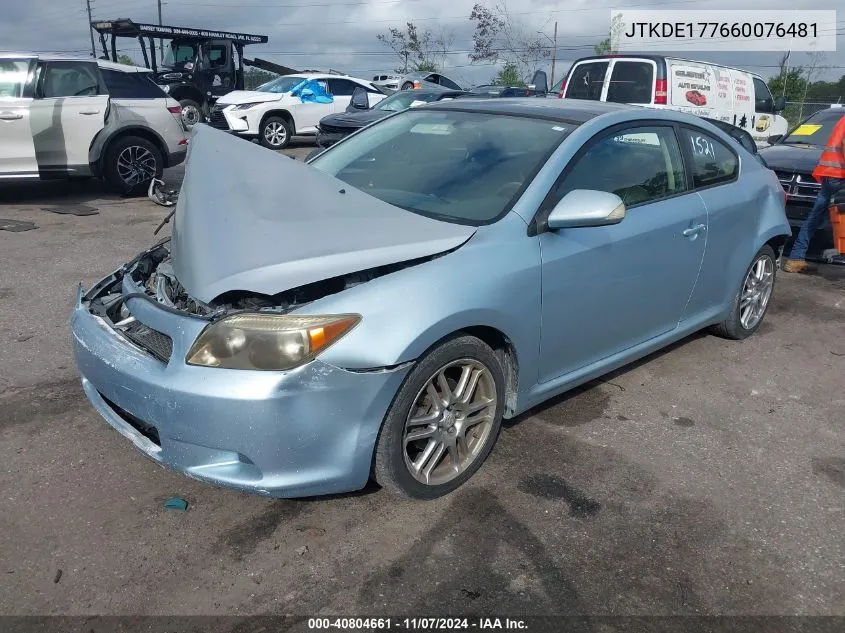 2006 Scion Tc VIN: JTKDE177660076481 Lot: 40804661