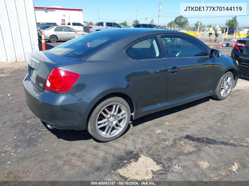 2007 Scion Tc VIN: JTKDE177X70144119 Lot: 40093157