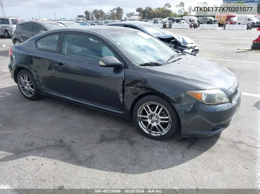 2007 Scion Tc VIN: JTKDE177X70201077 Lot: 40725488