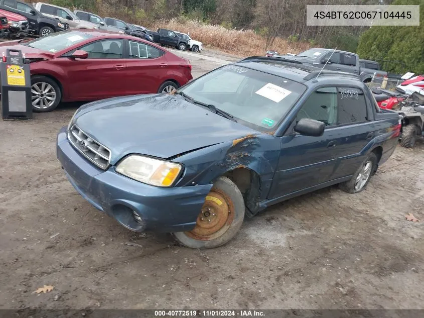 2006 Subaru Baja Sport VIN: 4S4BT62C067104445 Lot: 40772519