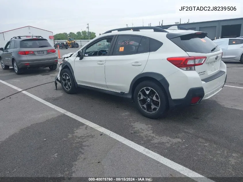 2018 Subaru Crosstrek 2.0I Premium VIN: JF2GTADC2J8239506 Lot: 40075760