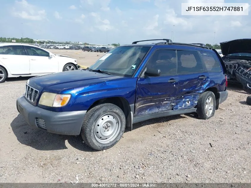 2002 Subaru Forester L VIN: JF1SF63552H747881 Lot: 40012772