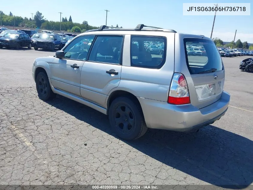 2006 Subaru Forester 2.5X VIN: JF1SG63606H736718 Lot: 40200959