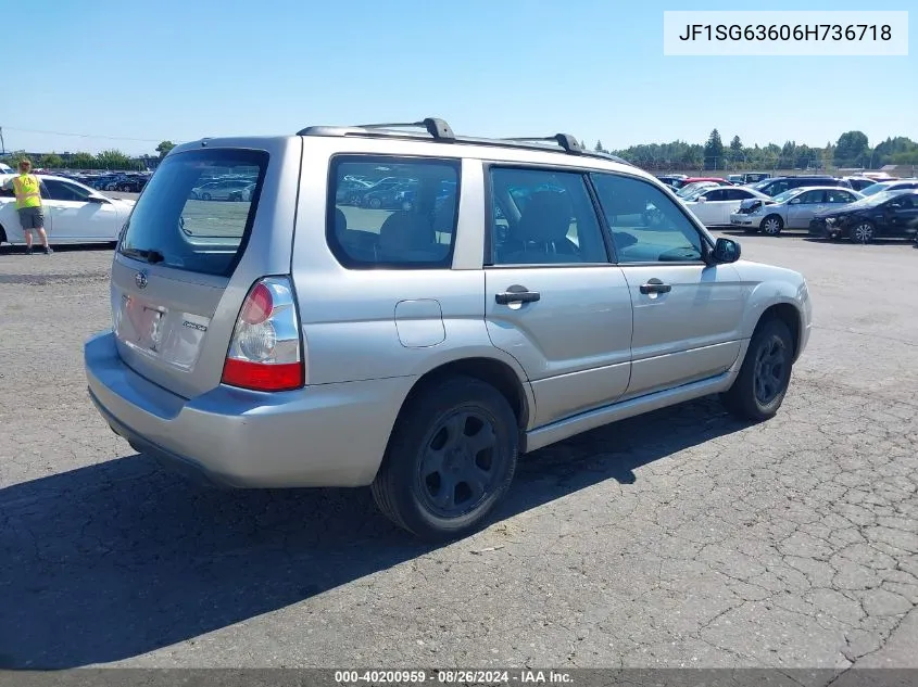 2006 Subaru Forester 2.5X VIN: JF1SG63606H736718 Lot: 40200959