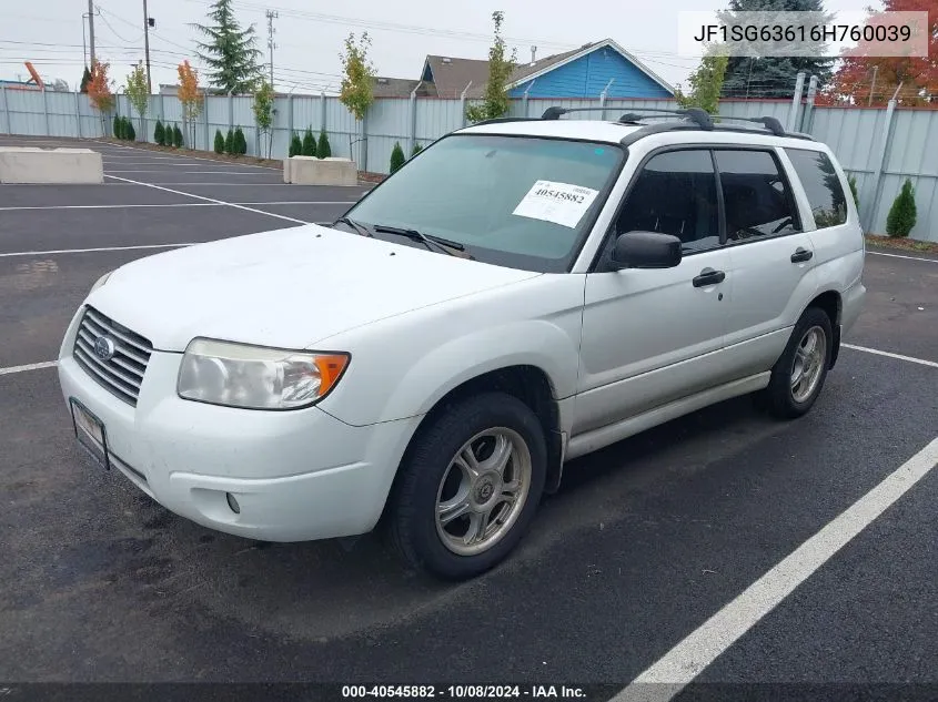 2006 Subaru Forester 2.5X VIN: JF1SG63616H760039 Lot: 40545882