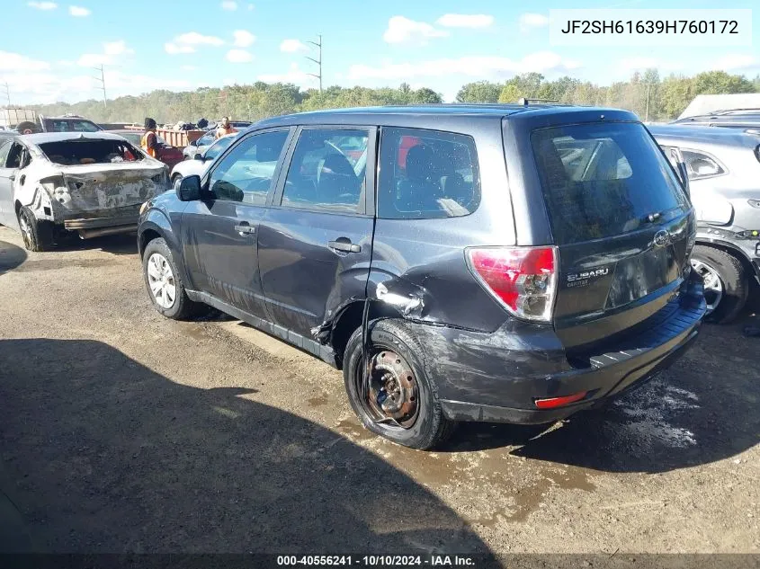 2009 Subaru Forester 2.5X VIN: JF2SH61639H760172 Lot: 40556241