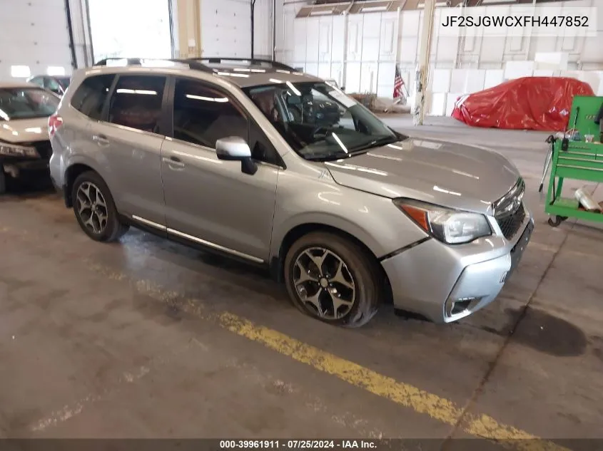 2015 Subaru Forester 2.0Xt Touring VIN: JF2SJGWCXFH447852 Lot: 39961911