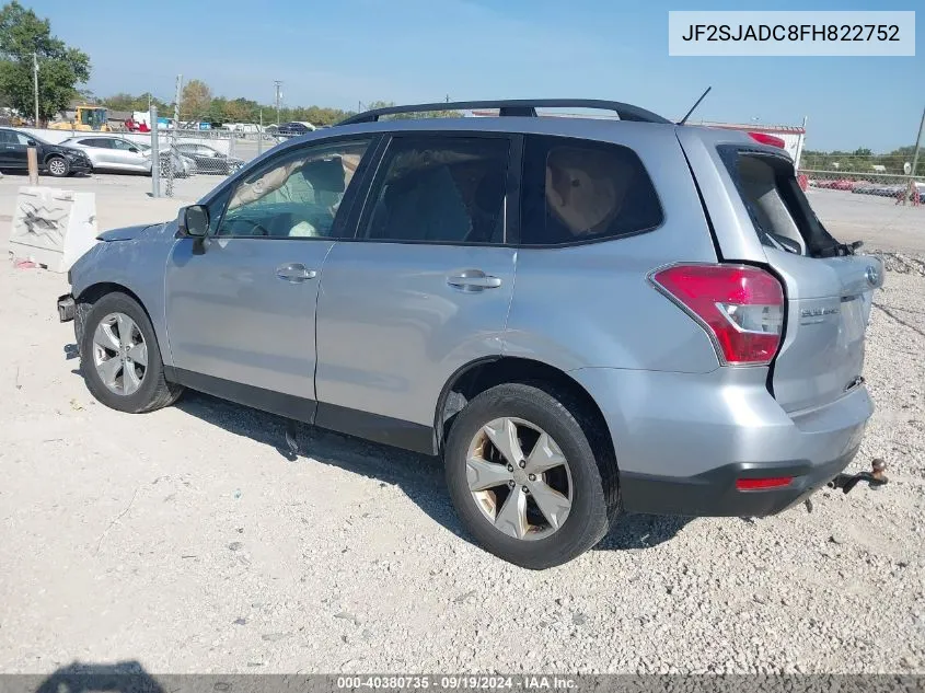 2015 Subaru Forester 2.5I Premium VIN: JF2SJADC8FH822752 Lot: 40380735