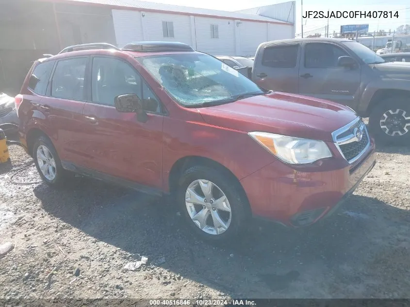 2015 Subaru Forester 2.5I Premium VIN: JF2SJADC0FH407814 Lot: 40516846