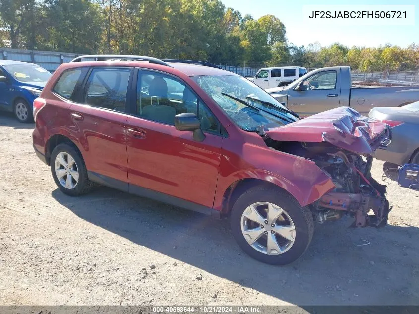 2015 Subaru Forester 2.5I VIN: JF2SJABC2FH506721 Lot: 40593644