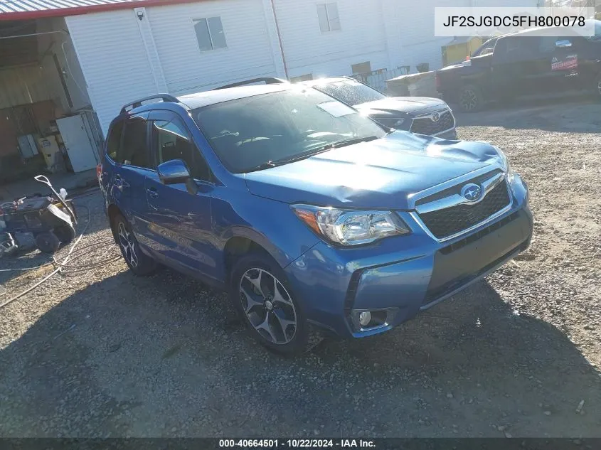 2015 Subaru Forester 2.0Xt Premium VIN: JF2SJGDC5FH800078 Lot: 40664501