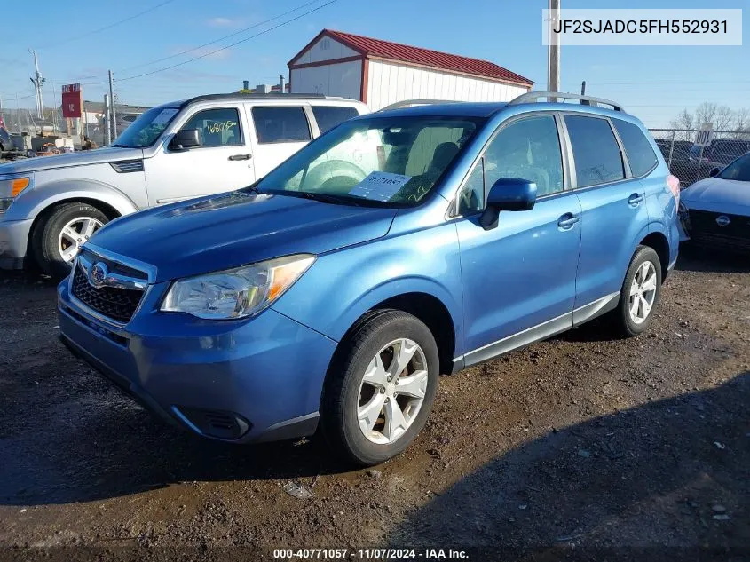 2015 Subaru Forester 2.5I Premium VIN: JF2SJADC5FH552931 Lot: 40771057