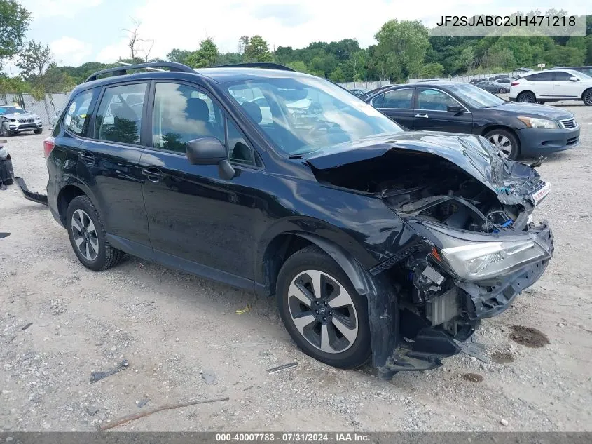 2018 Subaru Forester 2.5I VIN: JF2SJABC2JH471218 Lot: 40007783