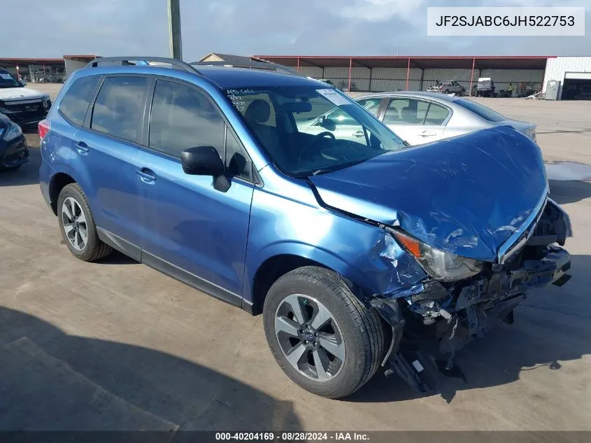 2018 Subaru Forester 2.5I VIN: JF2SJABC6JH522753 Lot: 40204169