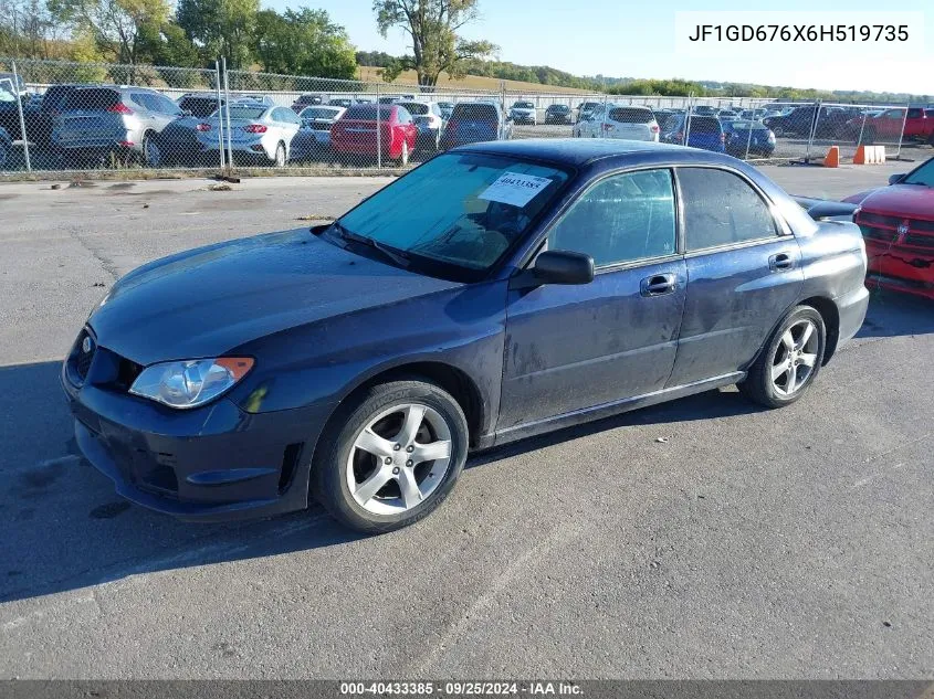 2006 Subaru Impreza 2.5I VIN: JF1GD676X6H519735 Lot: 40433385