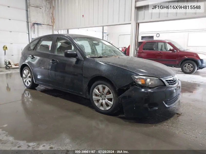 2009 Subaru Impreza 2.5I VIN: JF1GH616X9H815548 Lot: 39951167