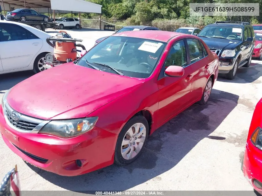 2009 Subaru Impreza 2.5I VIN: JF1GE61639H508599 Lot: 40441348