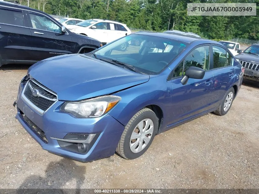 2016 Subaru Impreza 2.0I VIN: JF1GJAA67GG005949 Lot: 40211338