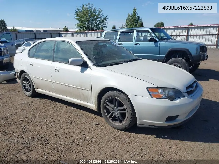 2005 Subaru Legacy 2.5I VIN: 4S3BL616X57222839 Lot: 40412999