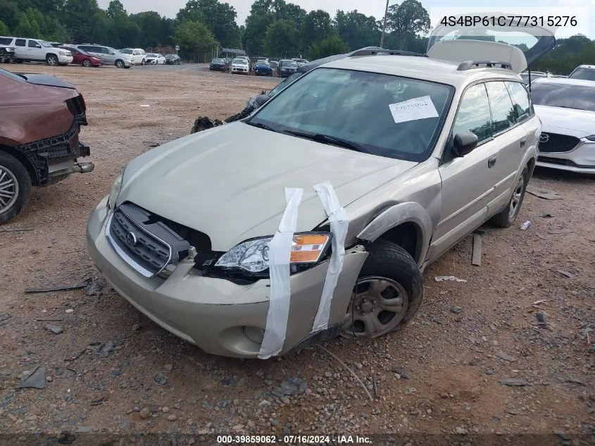 2007 Subaru Outback 2.5I Basic VIN: 4S4BP61C777315276 Lot: 39859062