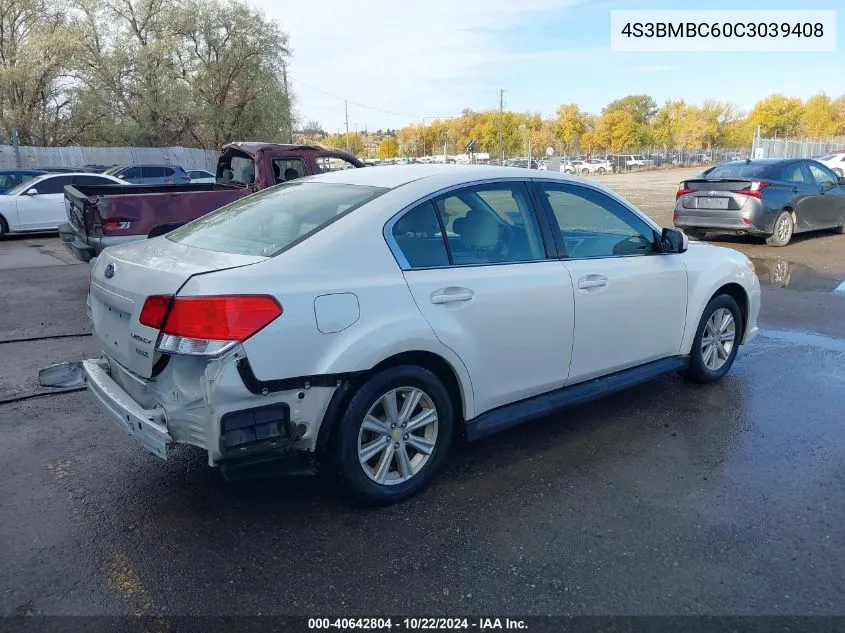 2012 Subaru Legacy 2.5I Premium VIN: 4S3BMBC60C3039408 Lot: 40642804