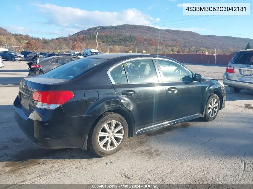 2012 Subaru Legacy 2.5I Premium VIN: 4S3BMBC62C3042181 Lot: 40752415