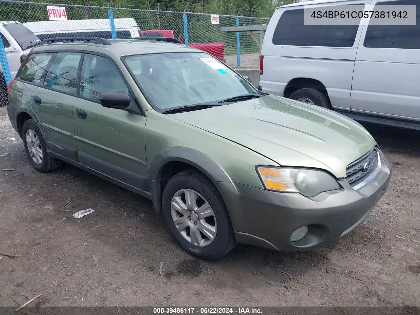 2005 Subaru Outback 2.5I VIN: 4S4BP61C057381942 Lot: 39486117