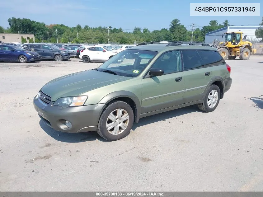 2005 Subaru Outback 2.5I VIN: 4S4BP61C957331945 Lot: 39700133