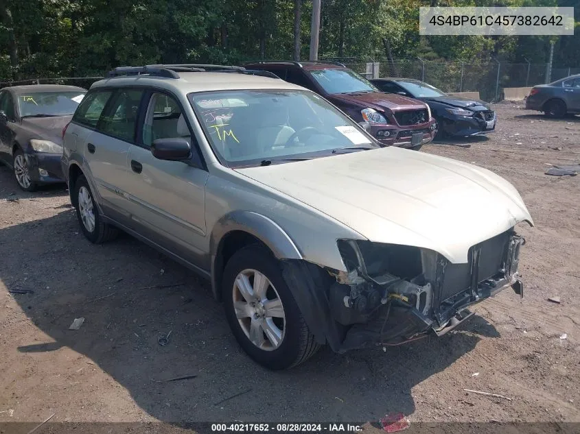 2005 Subaru Outback 2.5I VIN: 4S4BP61C457382642 Lot: 40217652