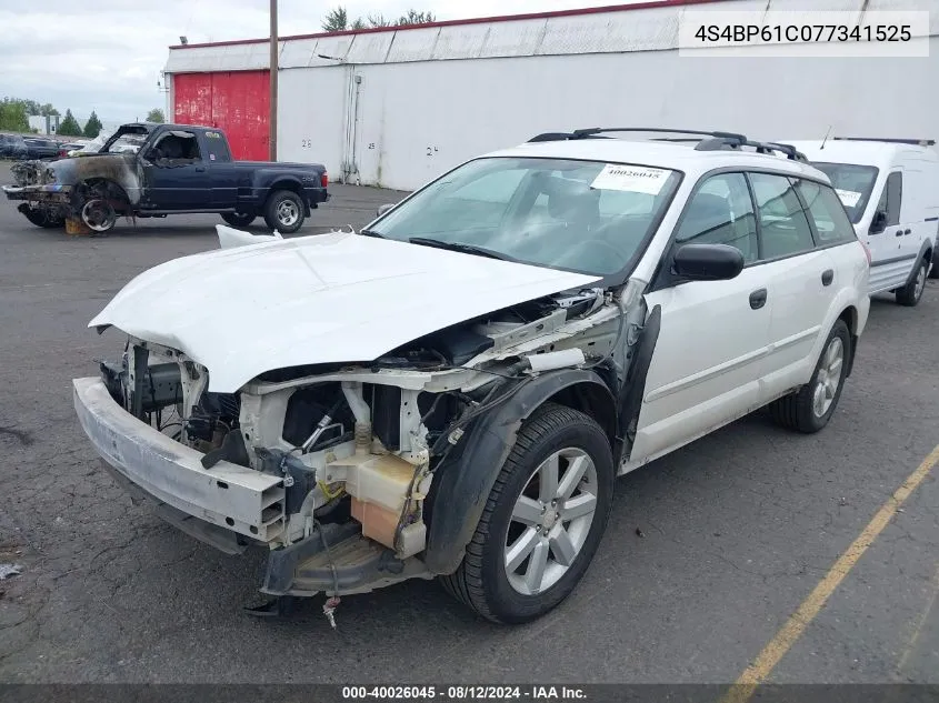 2007 Subaru Outback 2.5I/2.5I Basic/2.5I L.l. Bean Edition VIN: 4S4BP61C077341525 Lot: 40026045