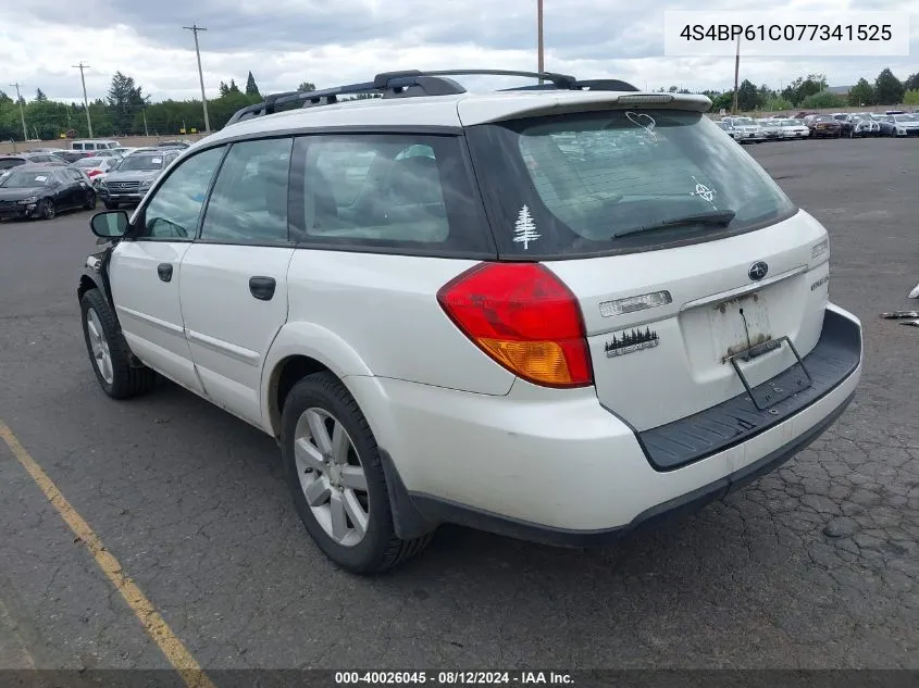 2007 Subaru Outback 2.5I/2.5I Basic/2.5I L.l. Bean Edition VIN: 4S4BP61C077341525 Lot: 40026045