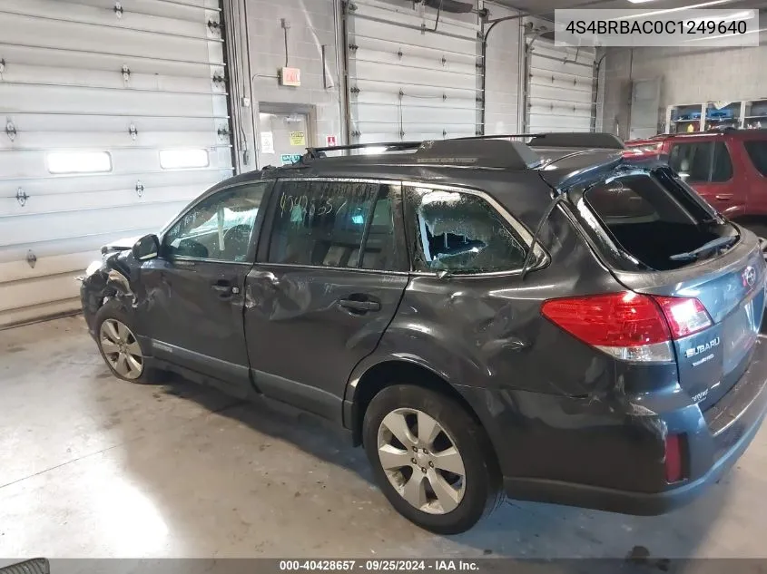 2012 Subaru Outback 2.5I VIN: 4S4BRBAC0C1249640 Lot: 40428657