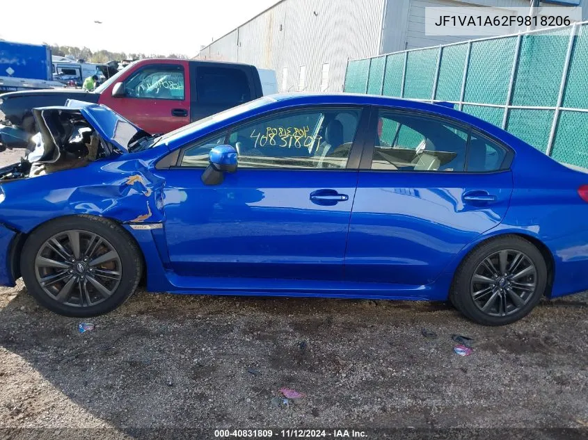 2015 Subaru Wrx VIN: JF1VA1A62F9818206 Lot: 40831809