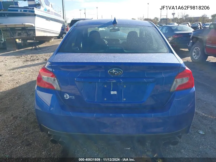 2015 Subaru Wrx VIN: JF1VA1A62F9818206 Lot: 40831809