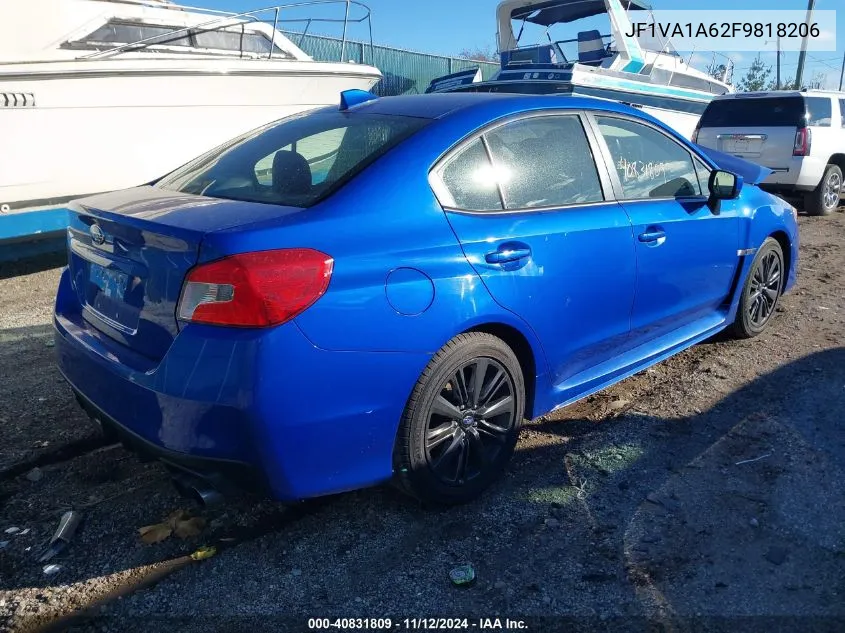 2015 Subaru Wrx VIN: JF1VA1A62F9818206 Lot: 40831809